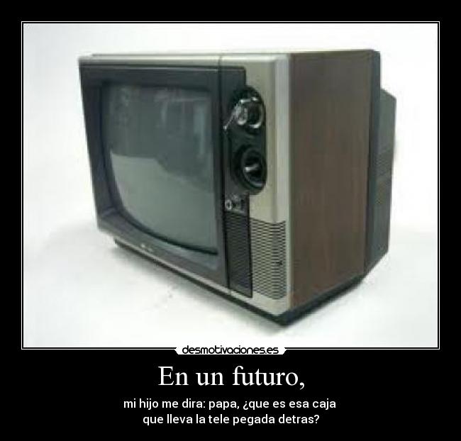 En un futuro, - 
