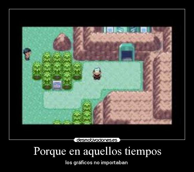 carteles pokemon aquellos tiempos graficos desmotivaciones