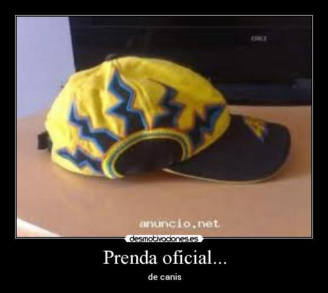Prenda oficial... -