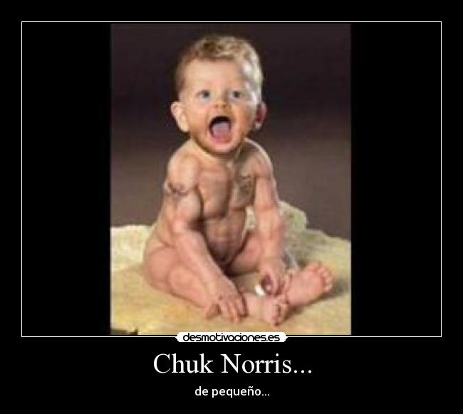 Chuk Norris... - de pequeño...