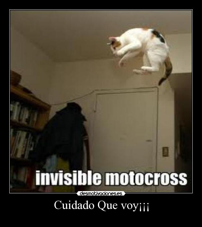 Cuidado Que voy¡¡¡ - 
