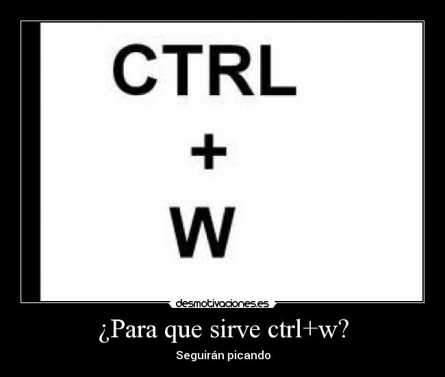 Lista 105+ Foto Para Que Sirve Ctrl + U Mirada Tensa