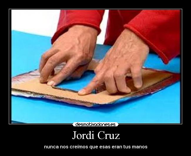 Jordi Cruz -