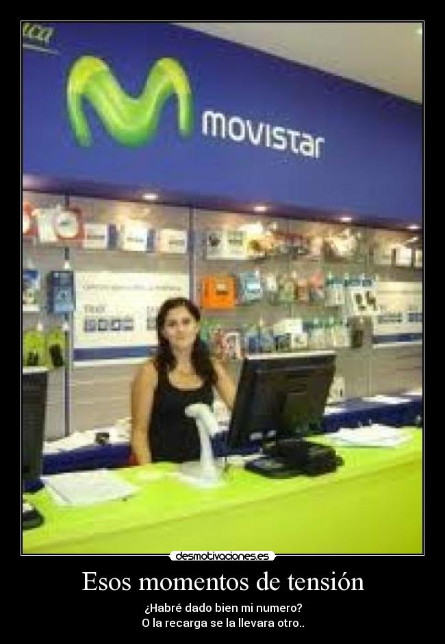 Esos momentos de tensión -