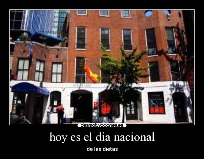 hoy es el dia nacional - de las dietas