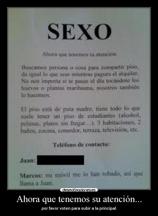 Ahora que tenemos su atención... -