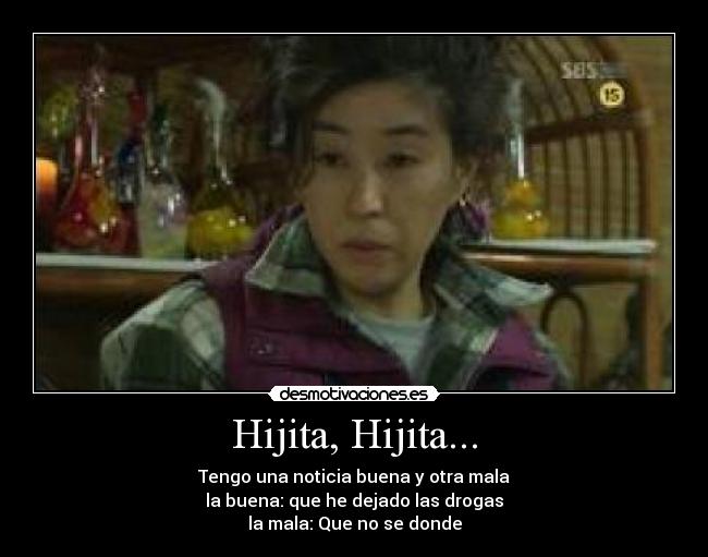 Hijita, Hijita... - 