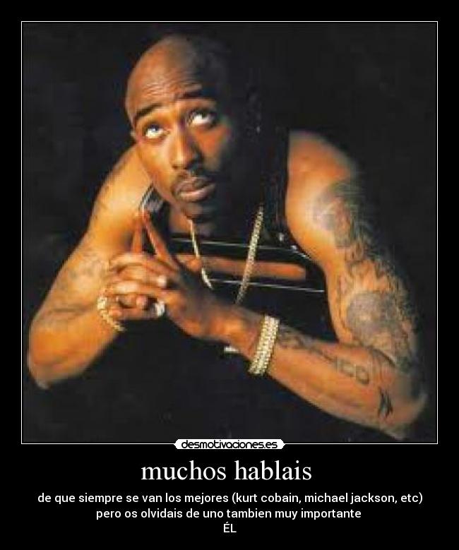 muchos hablais -