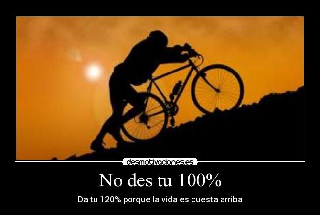 No des tu 100% -