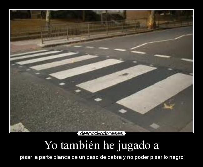 Yo también he jugado a - 