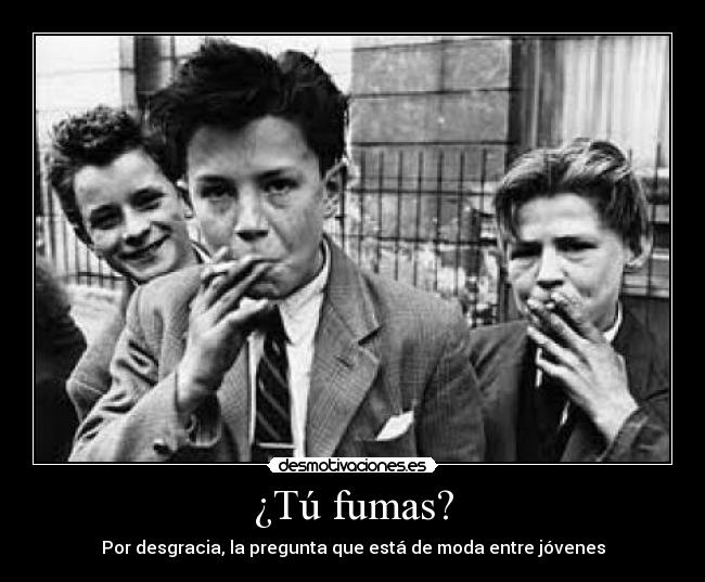 ¿Tú fumas? - 