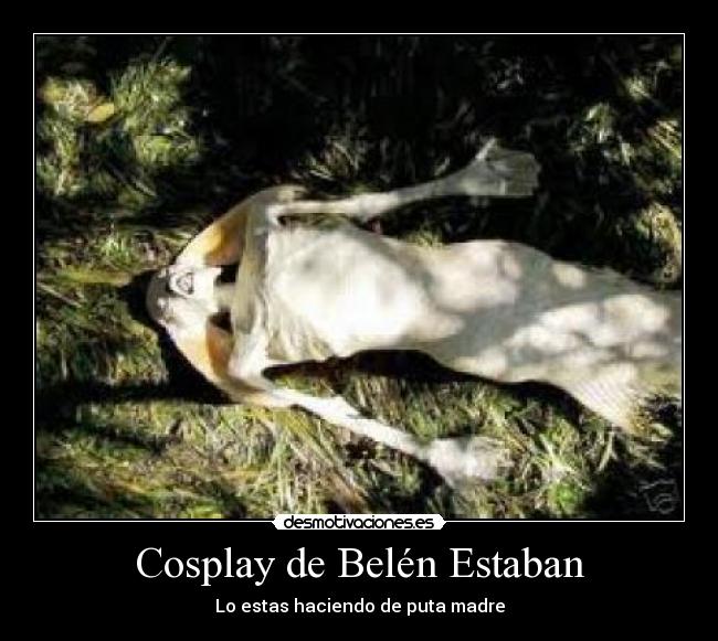 Cosplay de Belén Estaban -