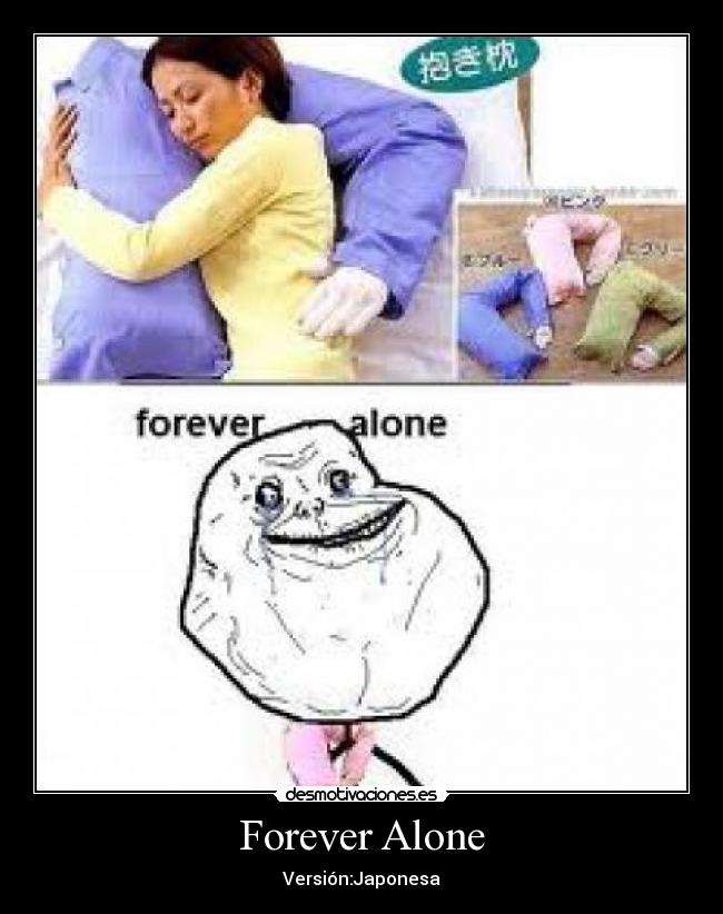 Forever Alone - Versión:Japonesa