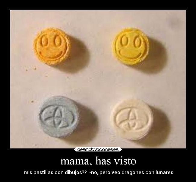 mama, has visto - 