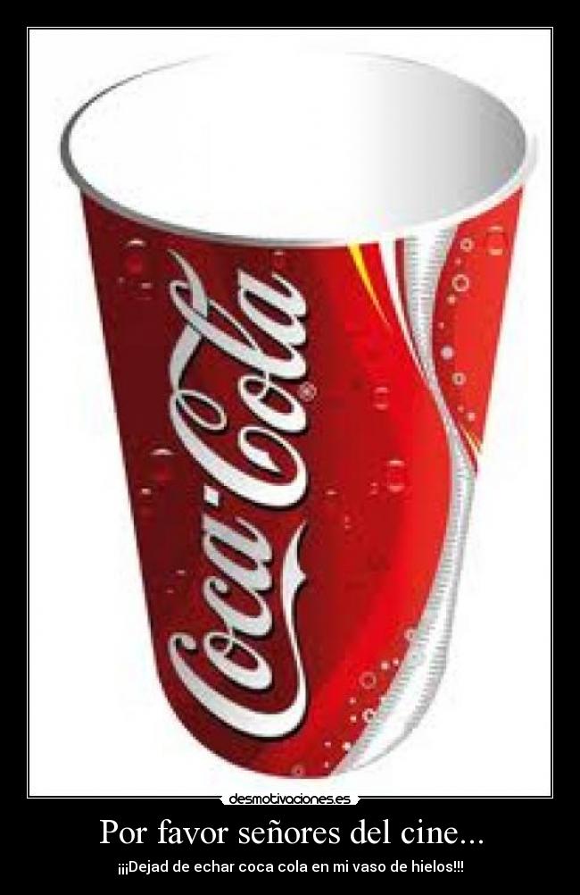 Por favor señores del cine... -