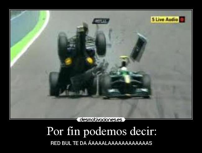 Por fin podemos decir: - 