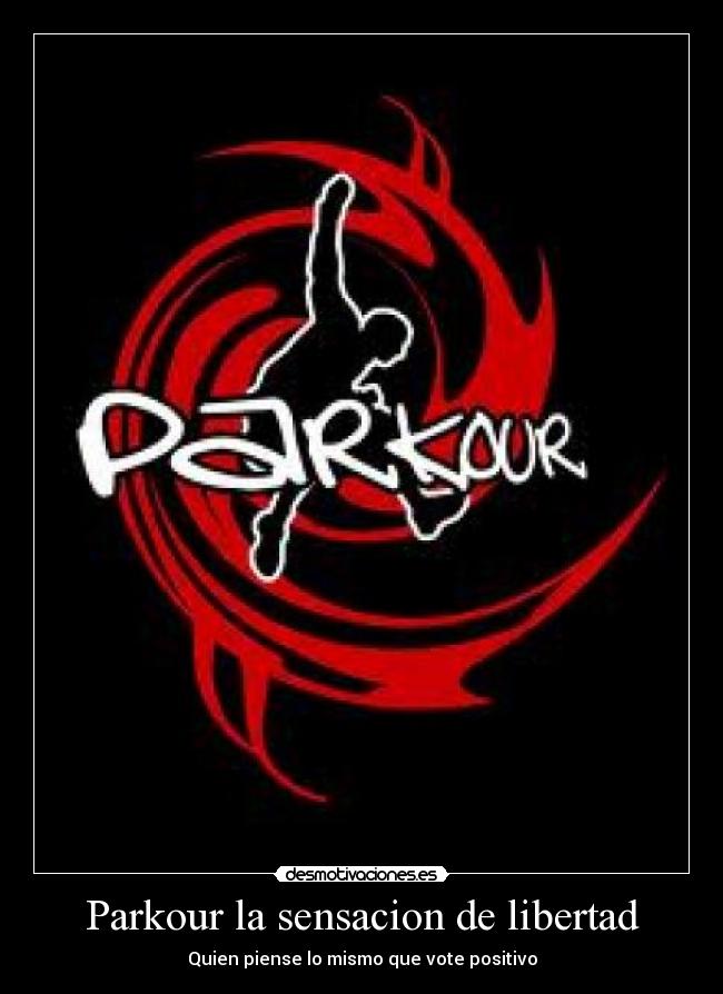 Parkour la sensacion de libertad -