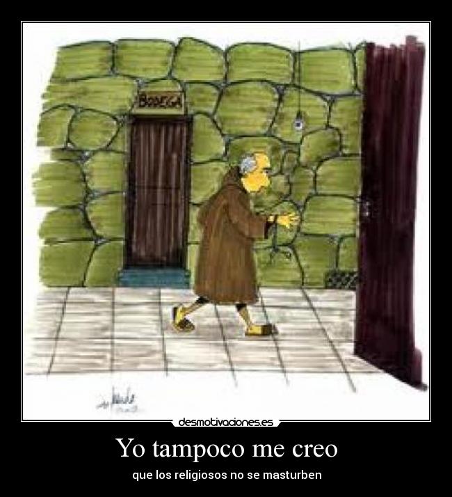 Yo tampoco me creo -