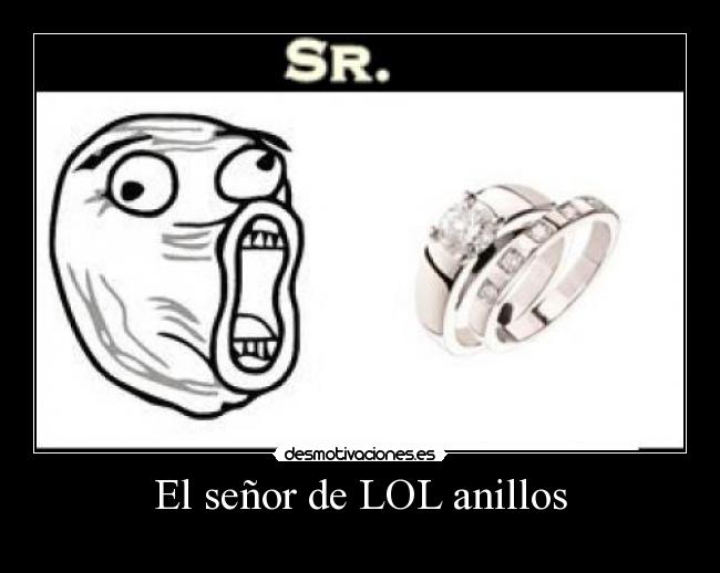 El señor de LOL anillos - 