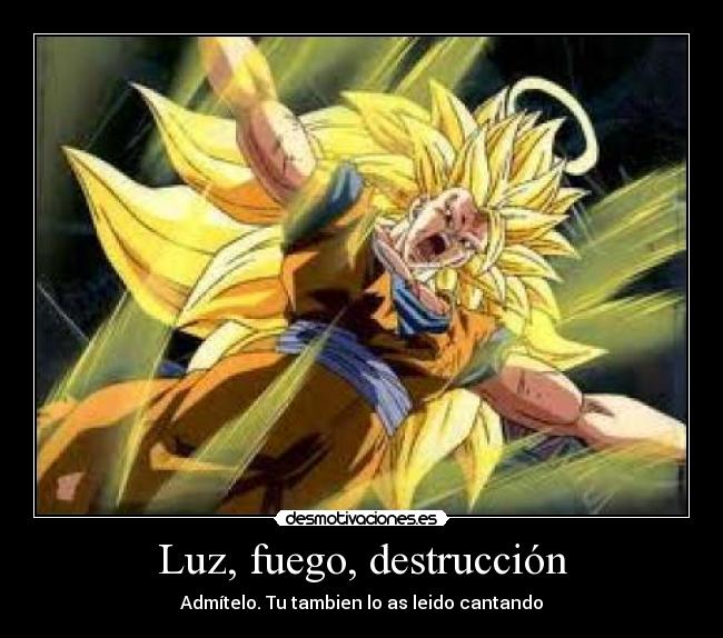 Luz, fuego, destrucción -