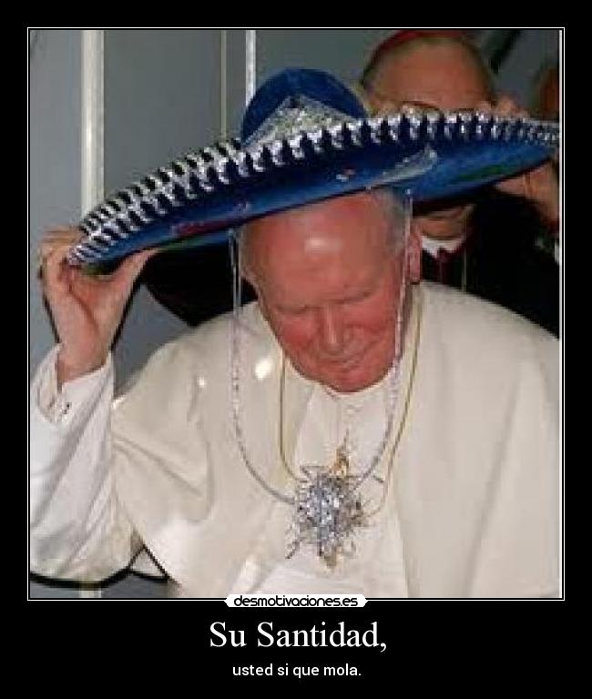 Su Santidad, - 