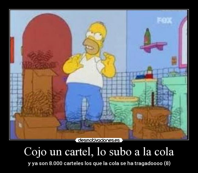 Cojo un cartel, lo subo a la cola - 