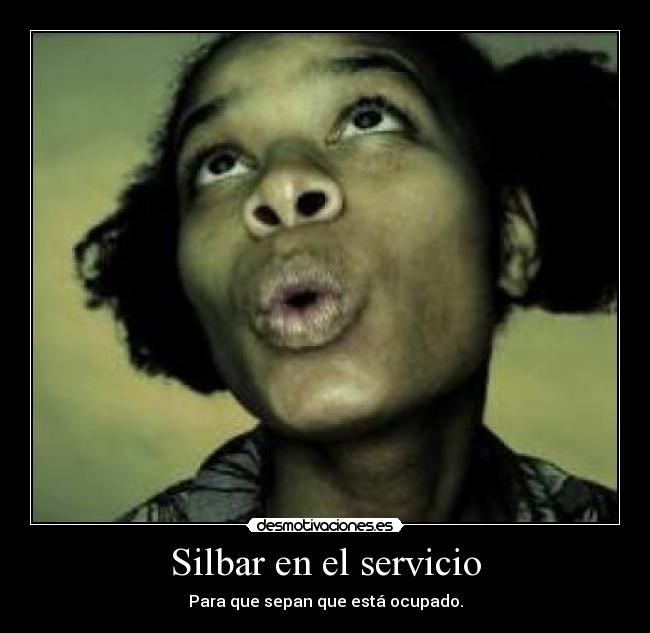 Silbar en el servicio - 