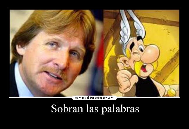 Sobran las palabras -