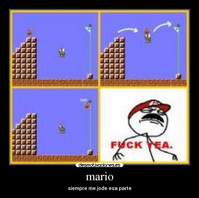 mario - siempre me jode esa parte