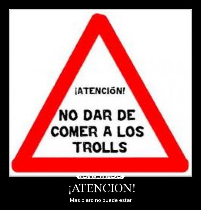 ¡ATENCION! - Mas claro no puede estar
