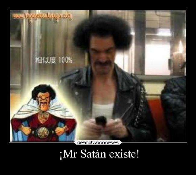 ¡Mr Satán existe! -