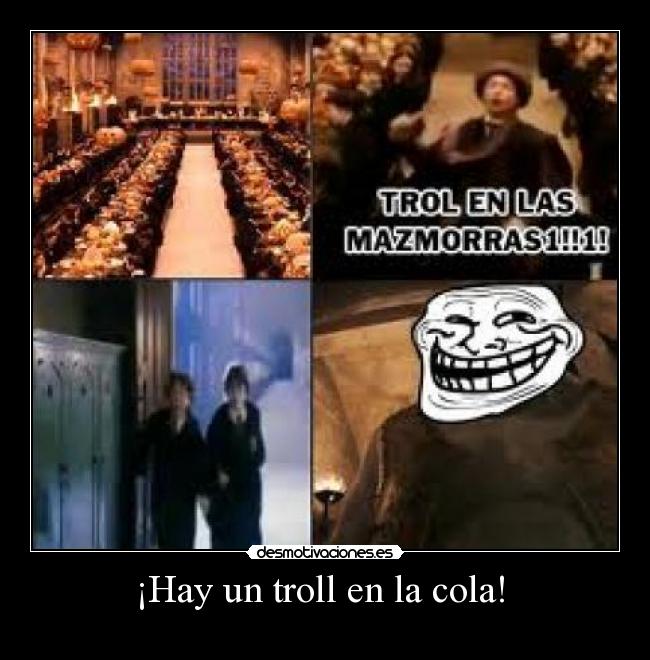 ¡Hay un troll en la cola!  - 