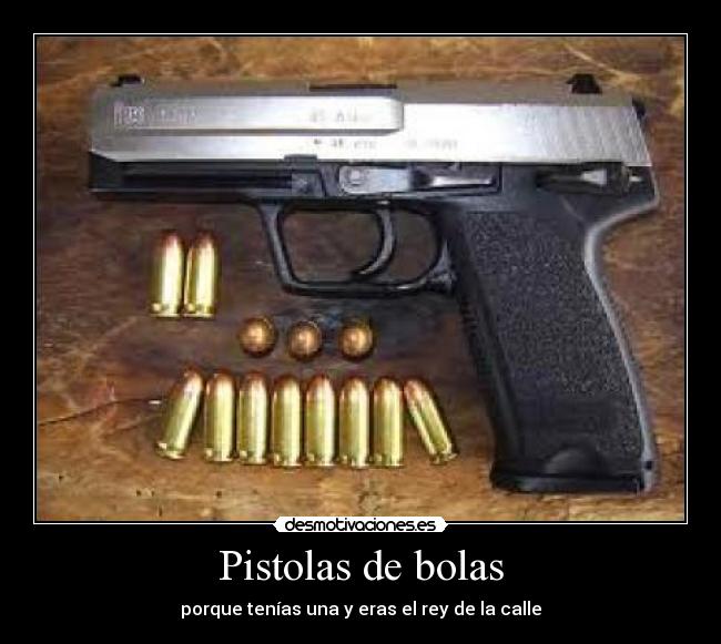 Pistolas de bolas -