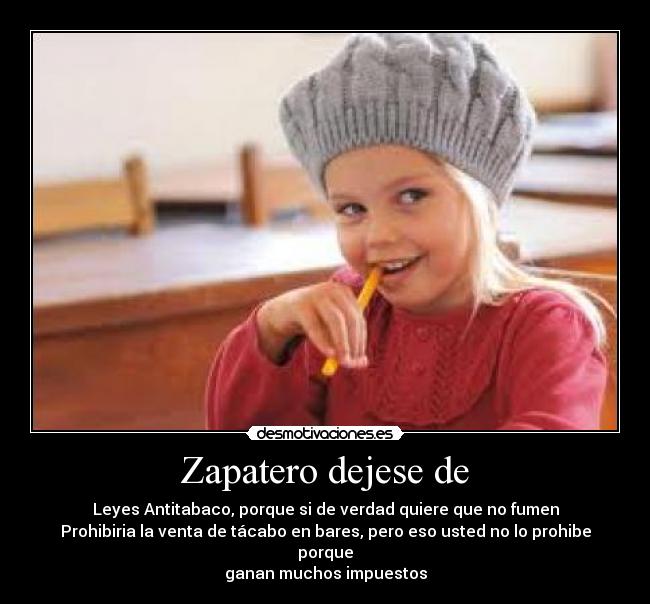 Zapatero dejese de - 