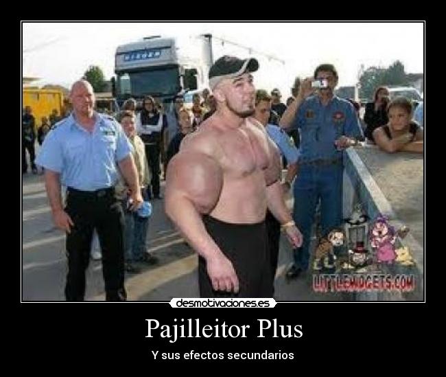 carteles pajilleitor plus efectos secundarios desmotivaciones
