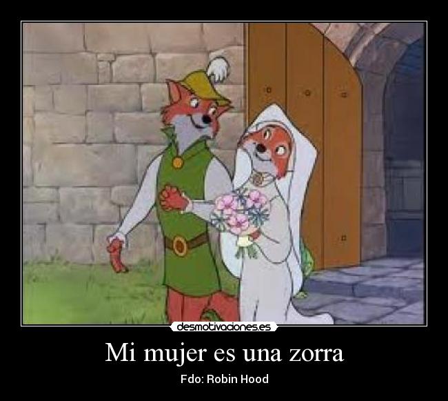 Mi mujer es una zorra - 