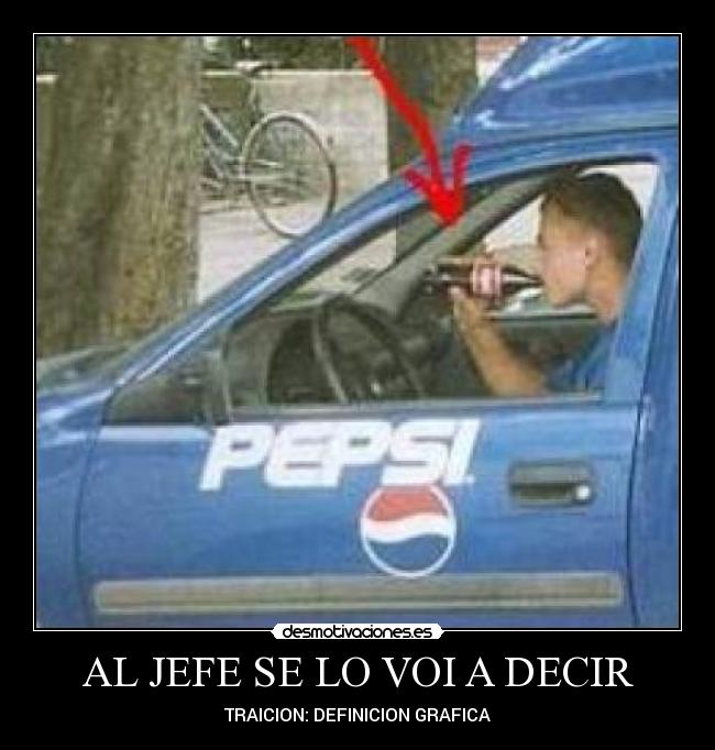 AL JEFE SE LO VOI A DECIR - TRAICION: DEFINICION GRAFICA