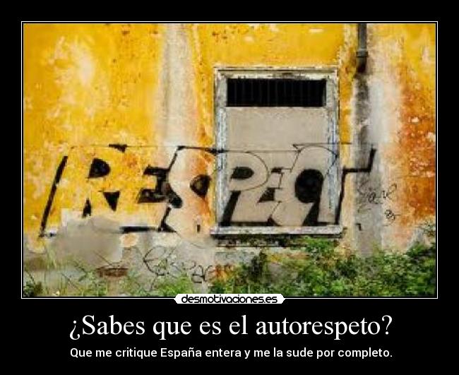¿Sabes que es el autorespeto? -