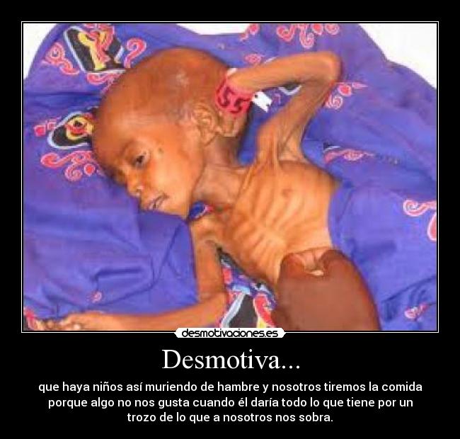 Desmotiva... -
