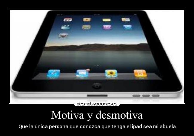 carteles ipad desmotivaciones