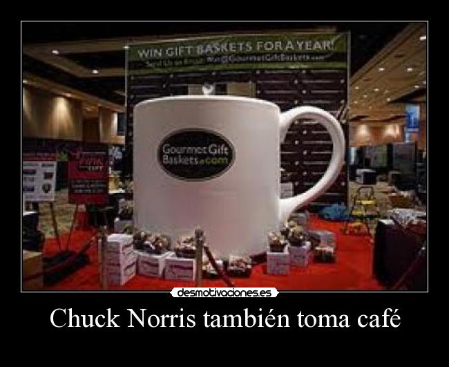 Chuck Norris también toma café - 