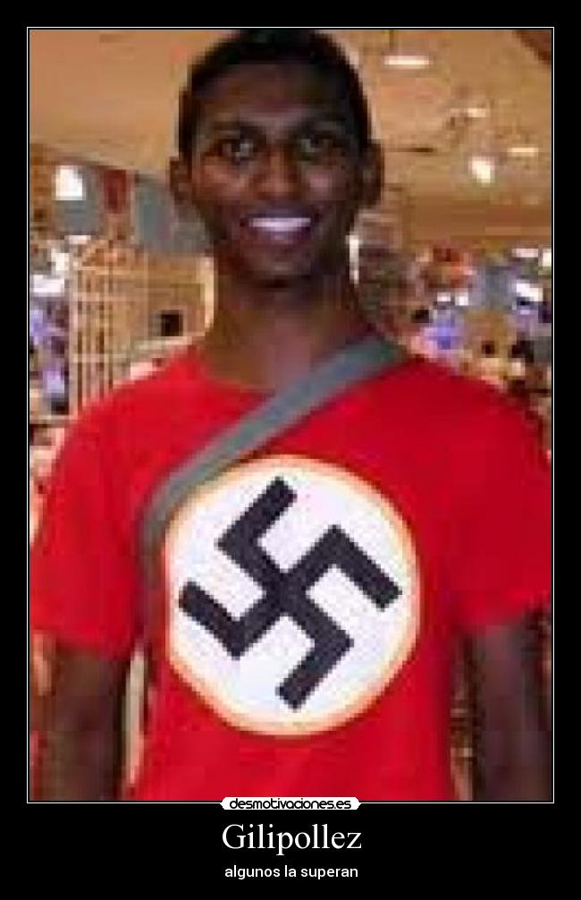 Gilipollez - algunos la superan