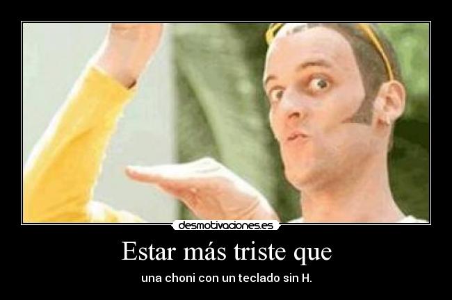 carteles chonis desmotivaciones