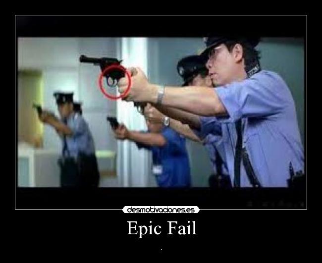 Epic Fail - .