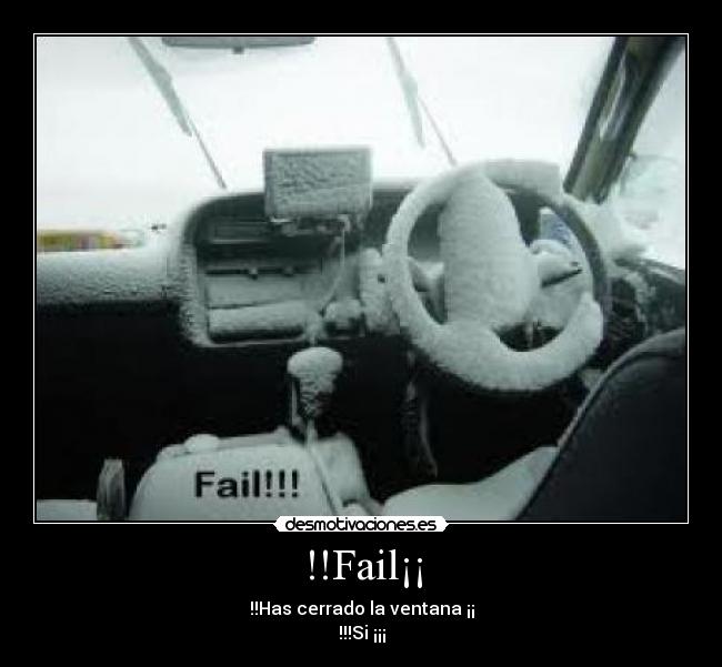 !!Fail¡¡ - !!Has cerrado la ventana ¡¡
!!!Si ¡¡¡