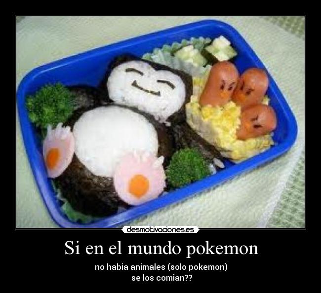 carteles mundo pokemon pokemon comida desmotivaciones