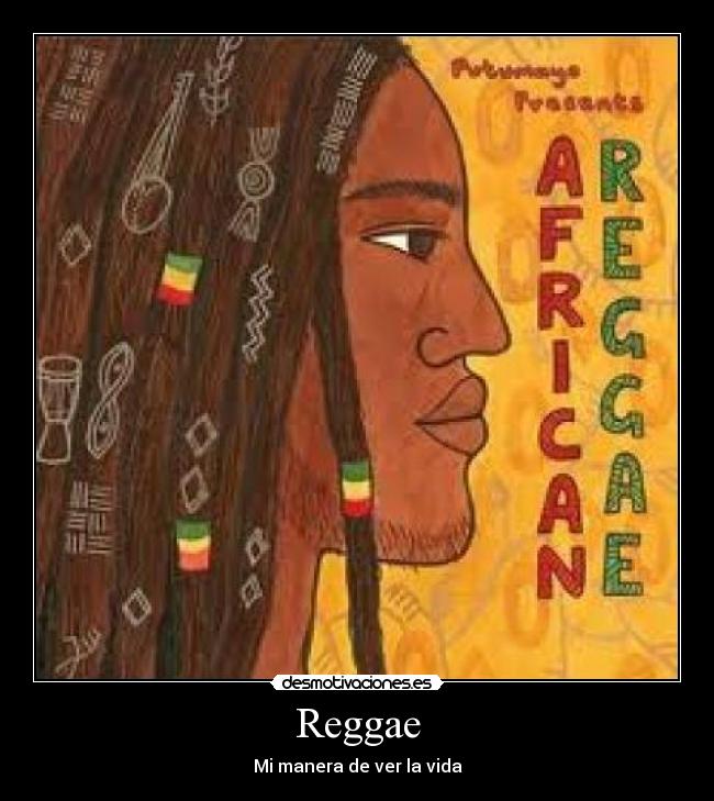 Reggae - Mi manera de ver la vida