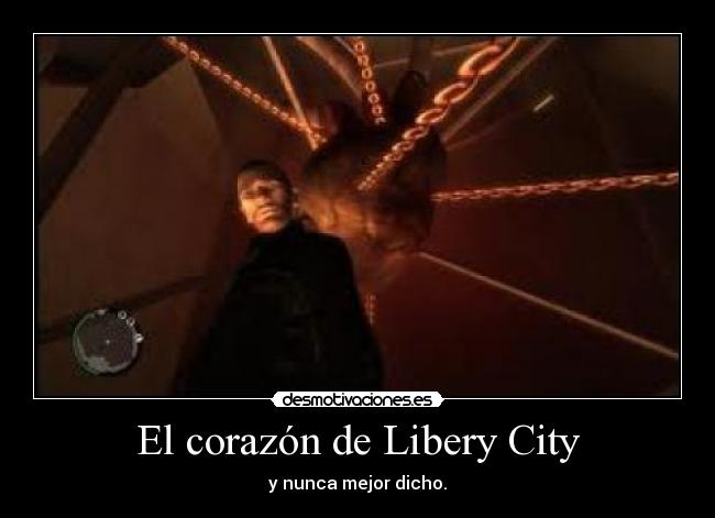 El corazón de Libery City - y nunca mejor dicho.
