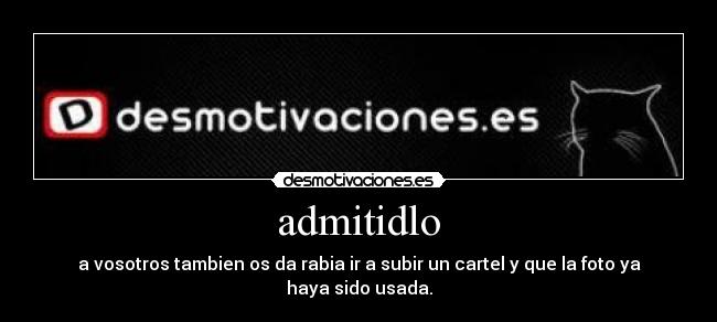 carteles  desmotivaciones