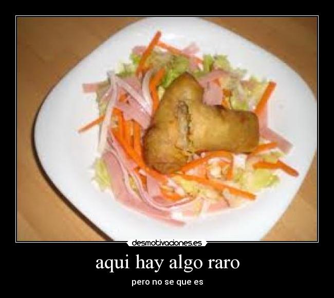 aqui hay algo raro - pero no se que es